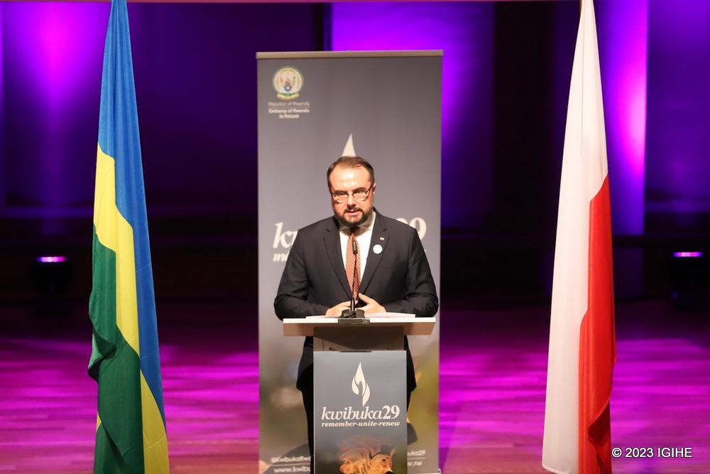 Polish Deputy Foreign Affairs Minister, Pawel Jablonski said Polish people know very well what it means to be the victim of genocide. 