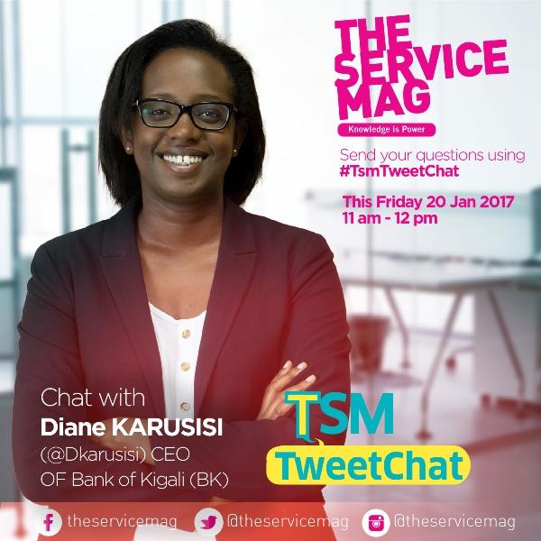 Diane Karusisi, CEO Bank of Kigali will be the first guest during the launch of CEO TWEET CHAT. .