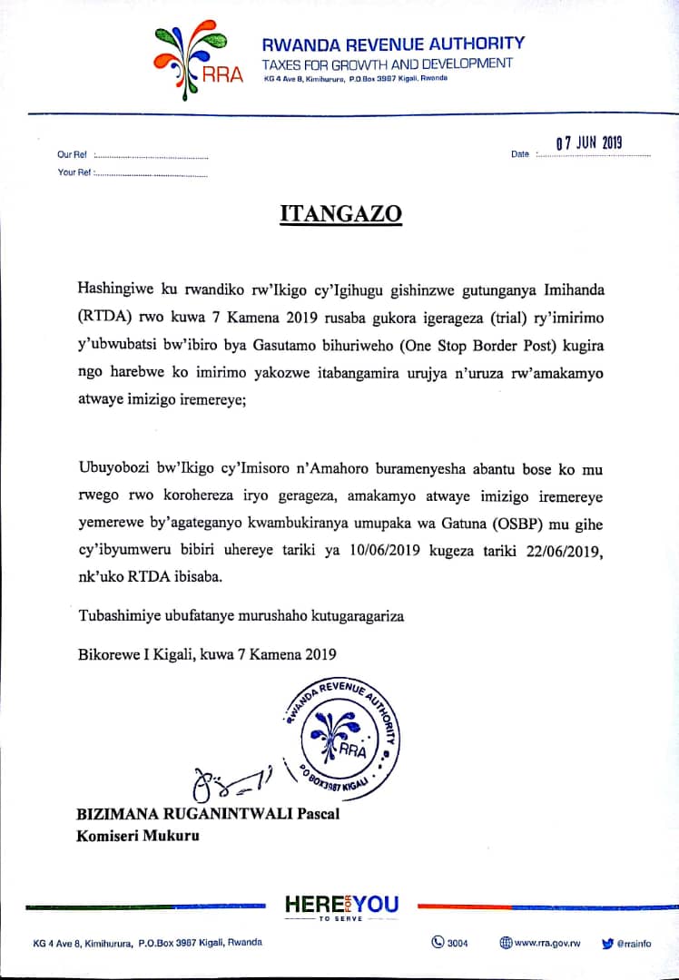The letter from RRA where the Commissioner General ,Pascal Bizimana Ruganintwali, is informing that heavy trucks are provisionally allowed to cross the border