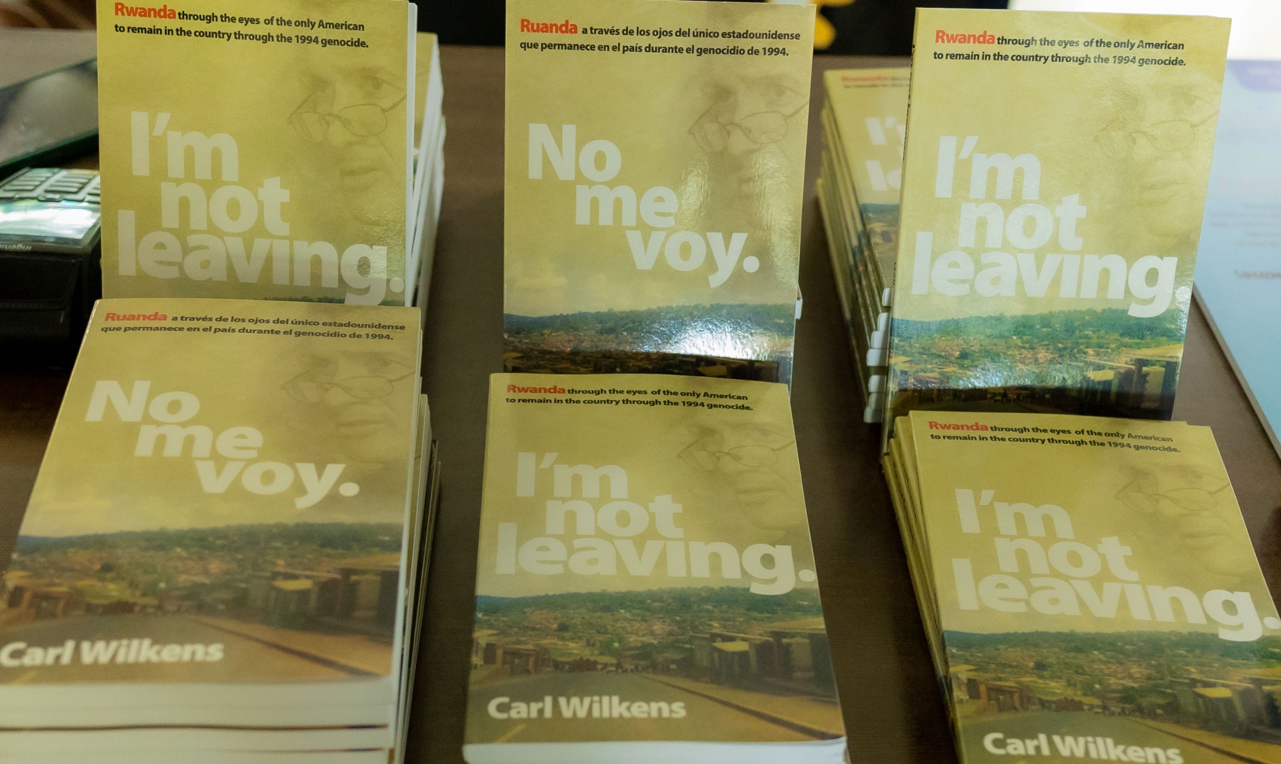 Carl Wilkens' book 'I’m Not Leaving’ was written in the aftermath of the 1994 Genocide against the Tutsi.
