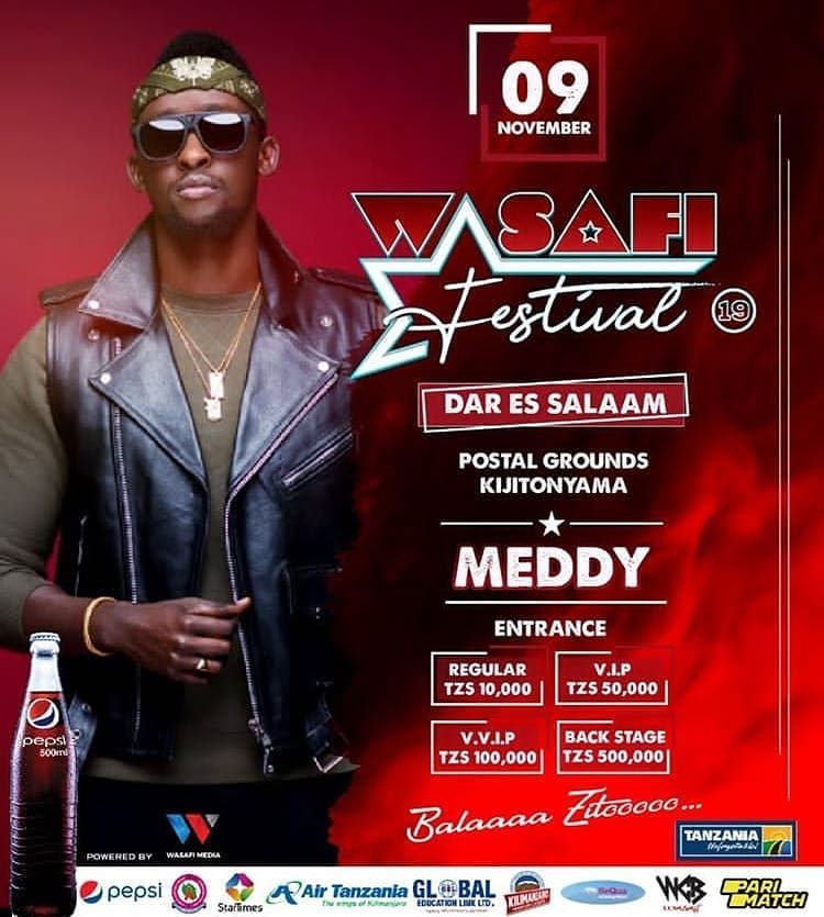 Concerts will take place at Posta and Kijitonyama playgrounds in Dar es Salaam, Tanzania. Meddy will perform on the last day of the festival.